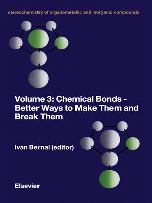 cover image of Chemical Bonds--Better Ways to Make Them and Break Them
